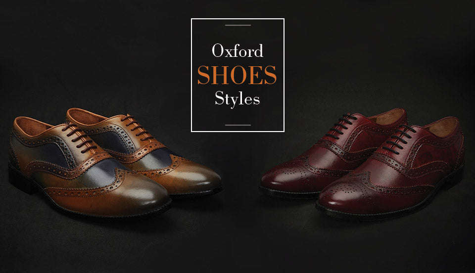 Back to the Basics: Classic Oxford Styles that You Must Buy